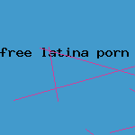 free latina porn gallery