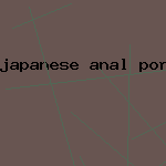 japanese anal porn