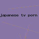 japanese tv porn