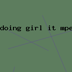 doing girl it mpeg pretty right sapphic