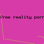 free reality porn site