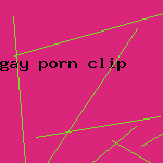 gay porn clip