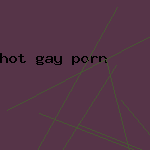 hot gay porn