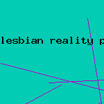 lesbian reality porn site