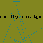 reality porn tgp