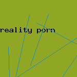 reality porn